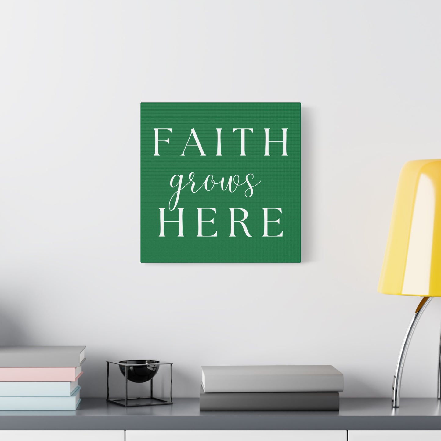Dark Green and White Wall Art Canvas - Faith Grows Here