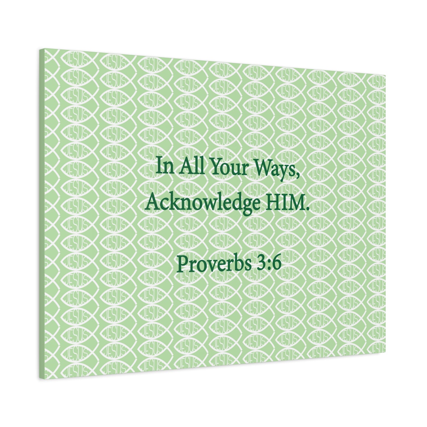 Jesus Fish "Acknowledge Him" - Wall Art Canvas