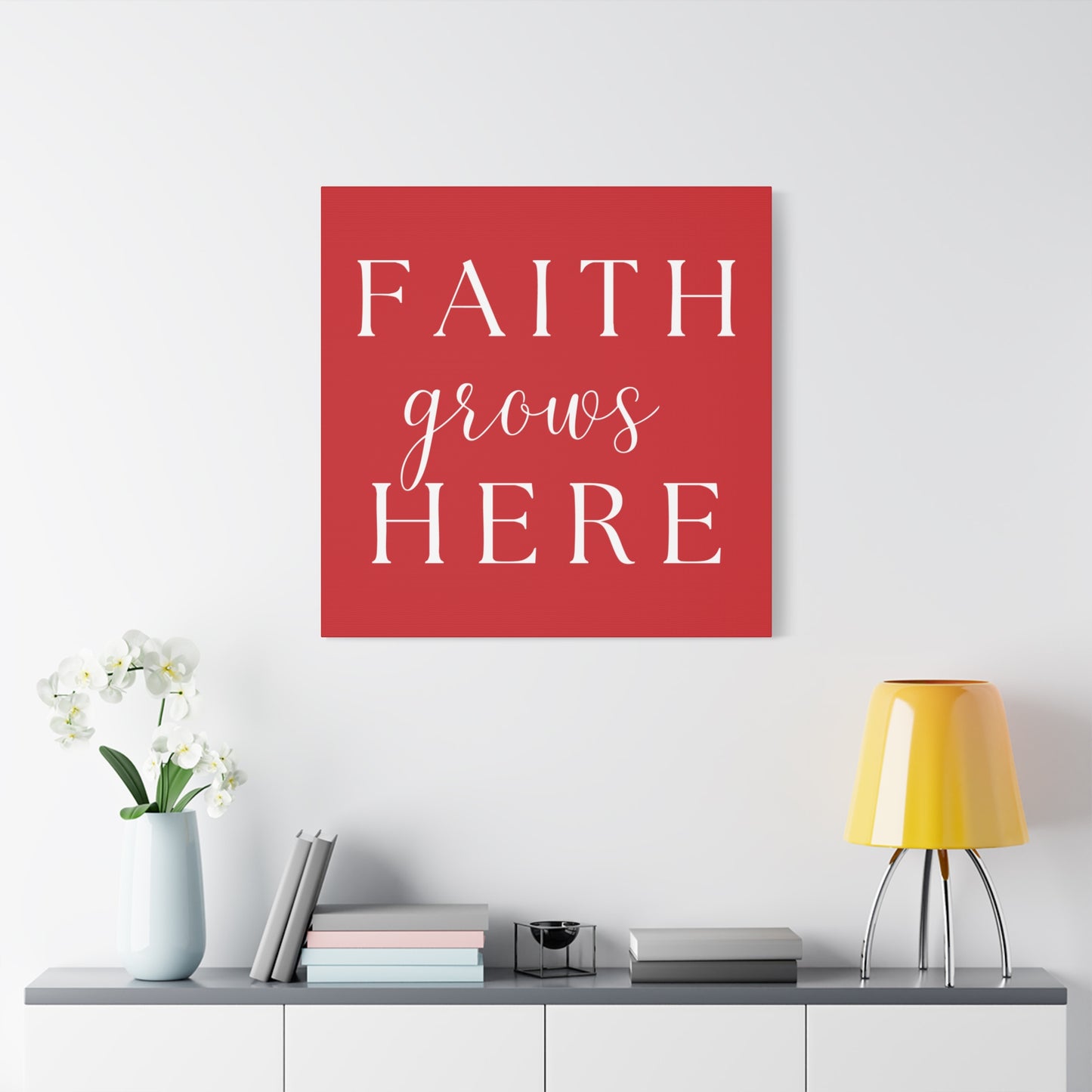 Red and White Wall Art Canvas - Faith Grows Here