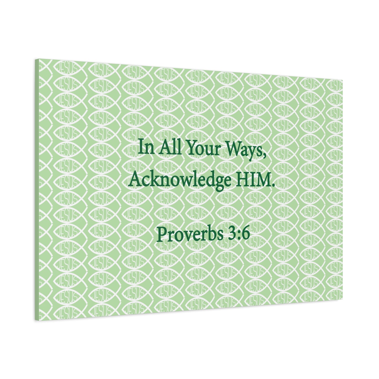 Jesus Fish "Acknowledge Him" - Wall Art Canvas