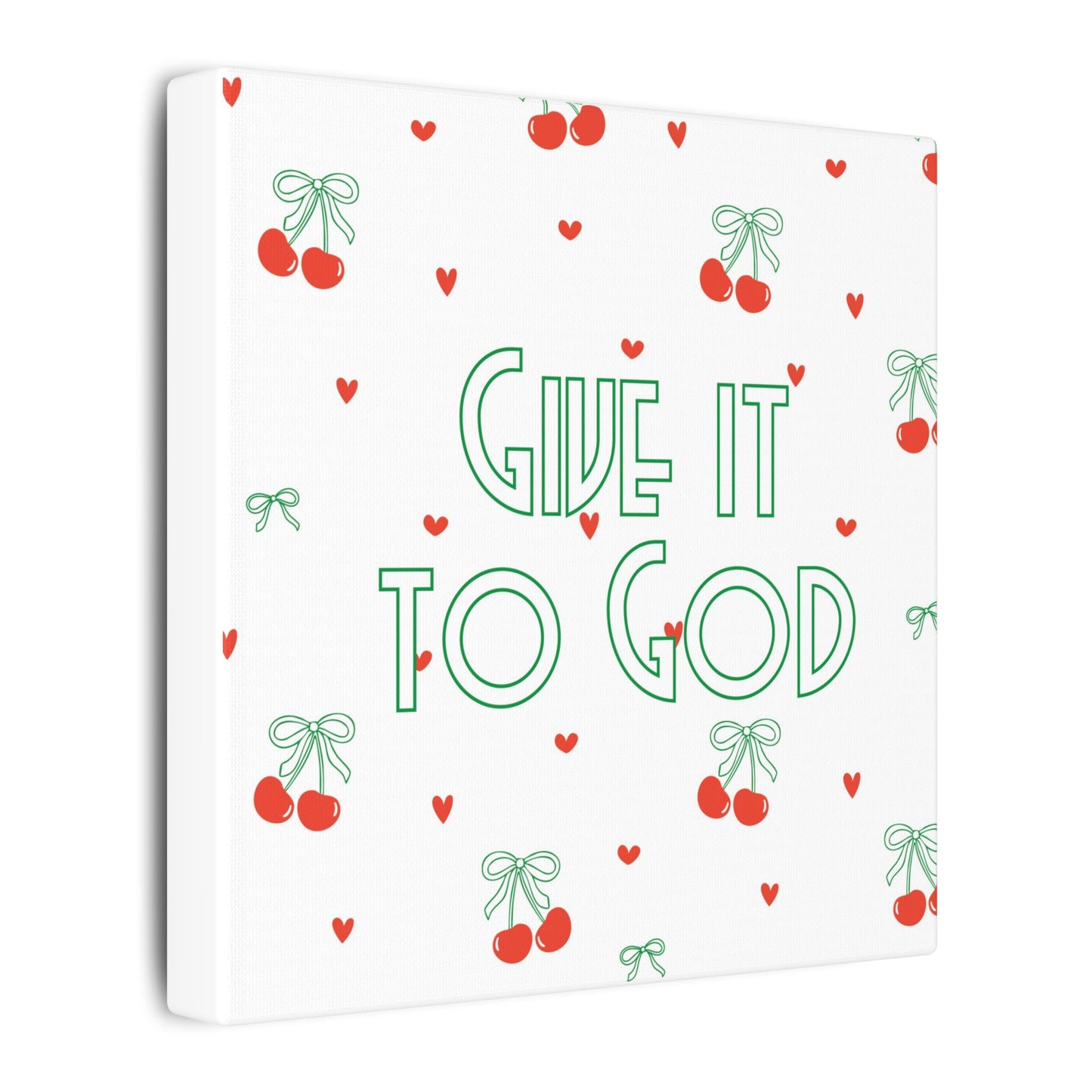 Canvas Artwork - Bows + Cherries "Give it to God"
