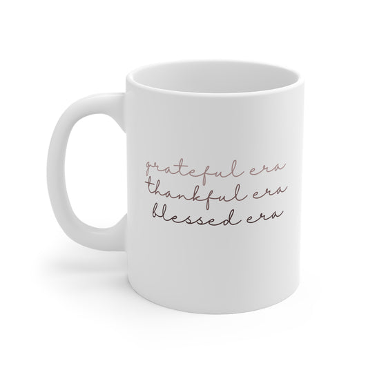 Grateful Thankful Blessed Era - Coffee Mug
