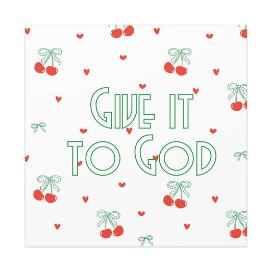 Canvas Artwork - Bows + Cherries "Give it to God"