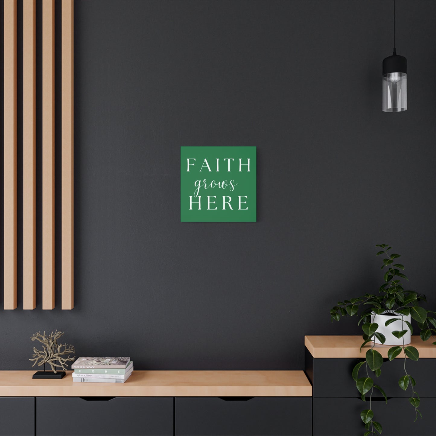 Dark Green and White Wall Art Canvas - Faith Grows Here