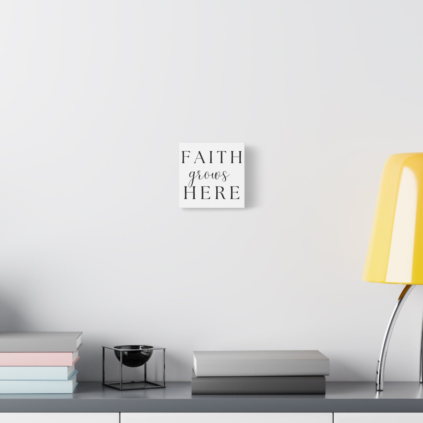 Wall Art Canvas - Faith Grows Here