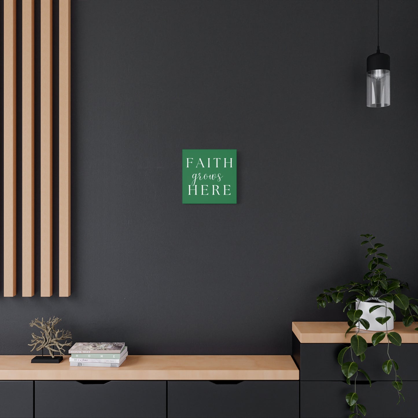 Dark Green and White Wall Art Canvas - Faith Grows Here