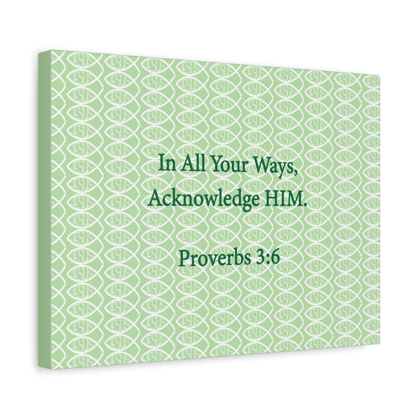 Jesus Fish "Acknowledge Him" - Wall Art Canvas