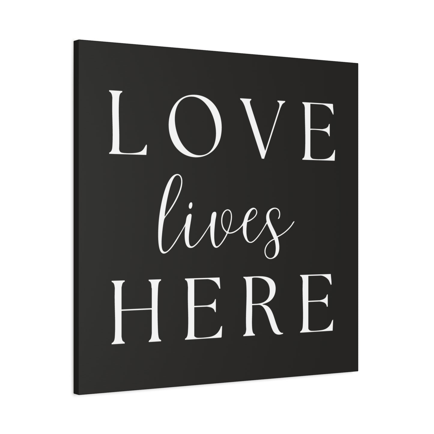 Wall Art Canvas - Love Lives Here