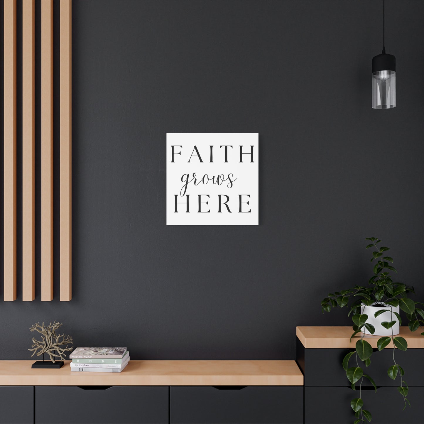 Wall Art Canvas - Faith Grows Here