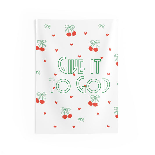Motivational Indoor Wall Tapestry - Bows + Cherries - "Give it to God"