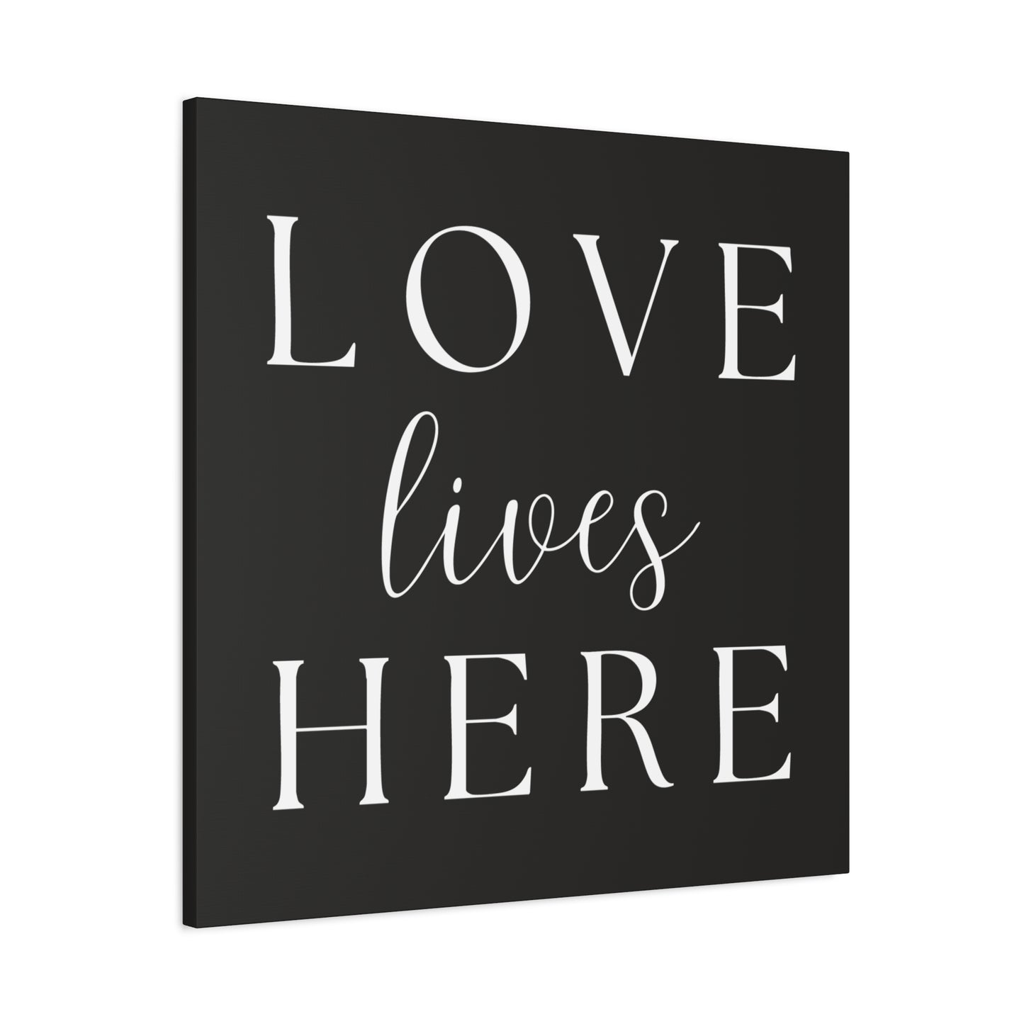 Wall Art Canvas - Love Lives Here
