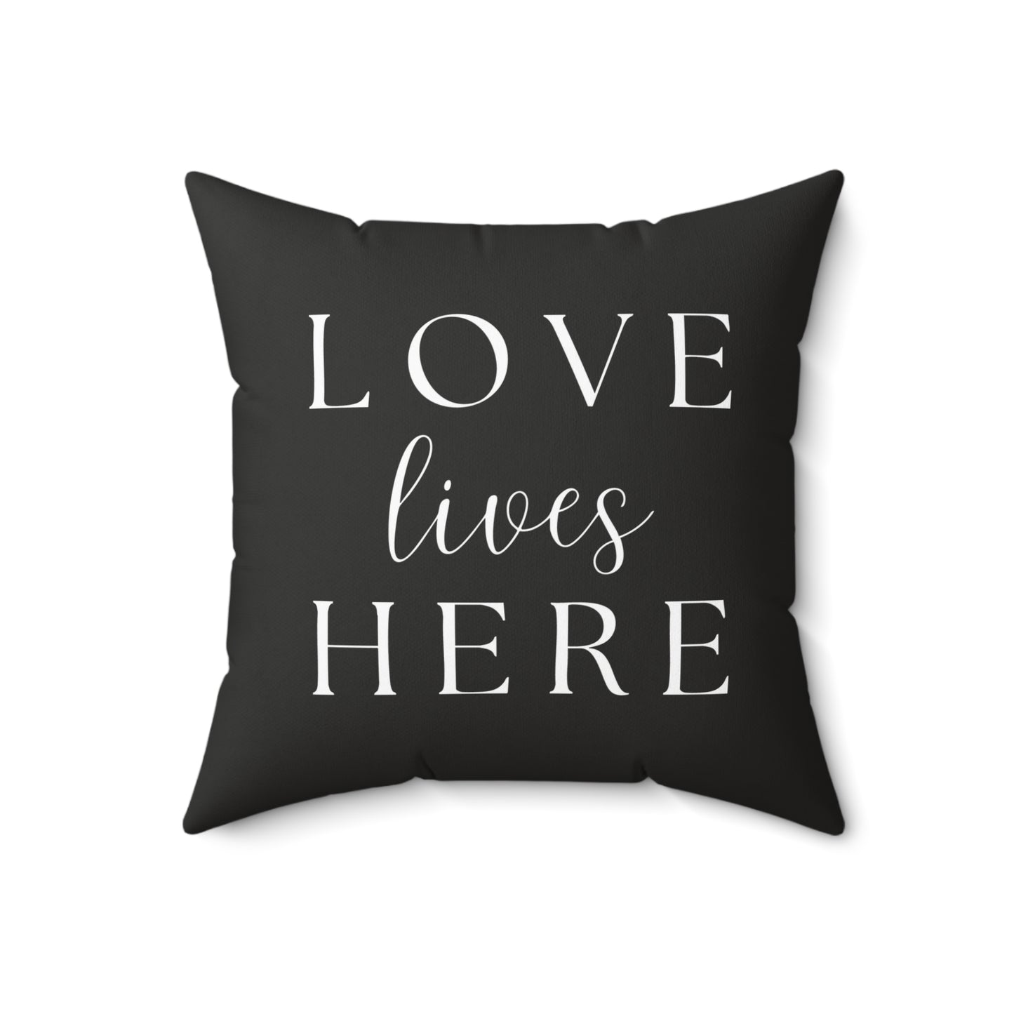 Decorative Pillow - Love Lives Here Square Throw Pillow