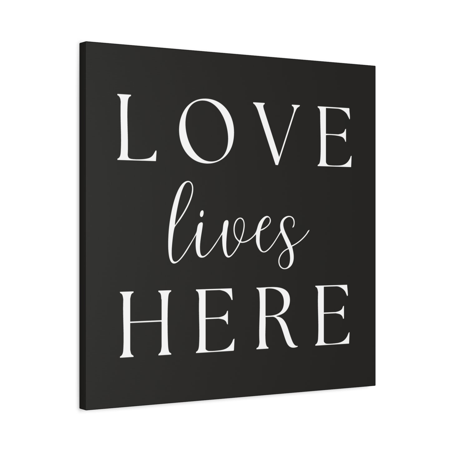 Wall Art Canvas - Love Lives Here