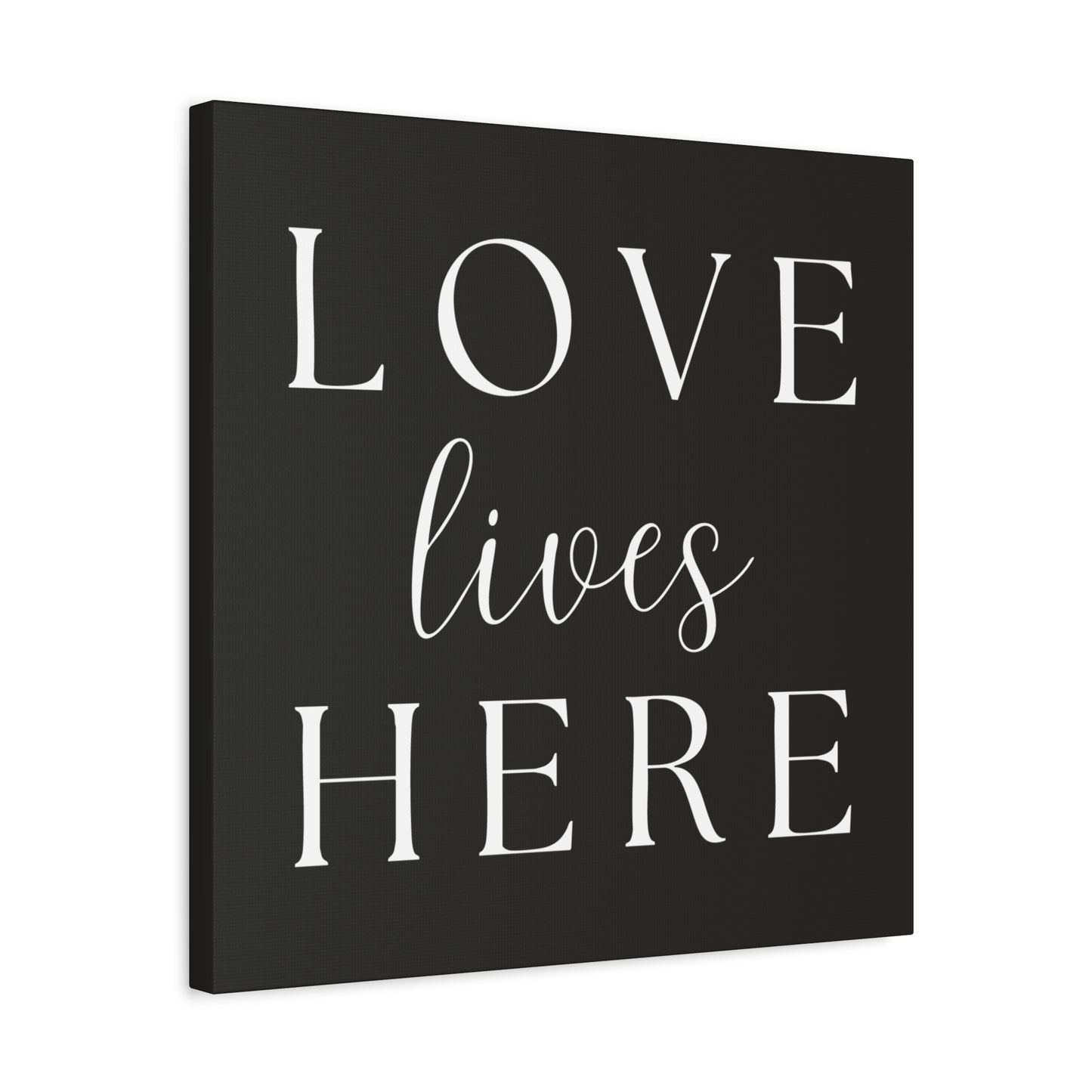 Wall Art Canvas - Love Lives Here